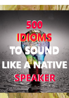 500_IDIOMS_Sound Like Native Speaker.pdf